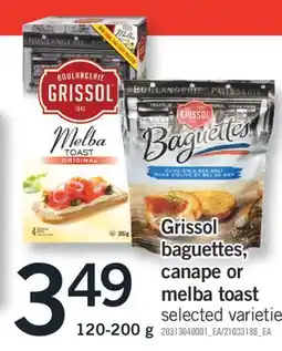 Fortinos GRISSOL BAGUETTES, CANAPE OR MELBA TOAST, 120-200 g offer