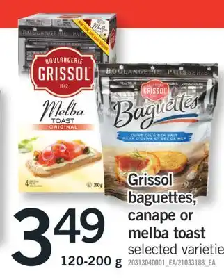 Fortinos GRISSOL BAGUETTES, CANAPE OR MELBA TOAST, 120-200 g offer