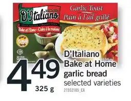 Fortinos D'ITALIANO BAKE AT HOME GARLIC BREAD, 325 g offer