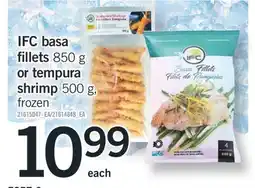 Fortinos IFC BASA FILLETS 850 G OR TEMPURA SHRIMP 500 G offer