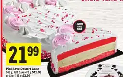 Foodland Pink Love Dessert Cake offer