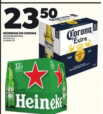 Loblaws HEINEKEN OR CORONA, 12X330ML BOTTLES offer