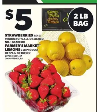 Loblaws STRAWBERRIES 454G OR FARMER'S MARKET LEMONS 2LB offer