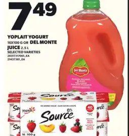 Loblaws YOPLAIT YOGURT, 16X100 G OR DEL MONTE JUICE 2.52 L offer