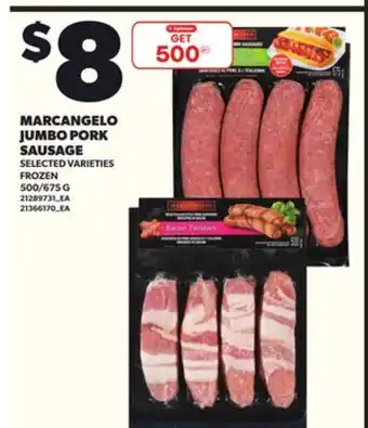 Loblaws MARCANGELO JUMBO PORK SAUSAGE, 500/675 G offer