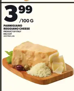 Loblaws PARMIGIANO REGGIANO CHEESE offer