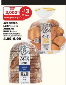 Loblaws ACE BISTRO LOAF 595G OR ARTISAN ROLLS 6-10'S offer