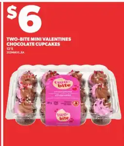 Loblaws TWO-BITE MINI VALENTINES CHOCOLATE CUPCAKES, 12'S offer