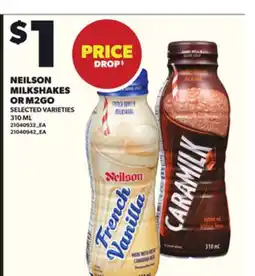 Loblaws NEILSON MILKSHAKES OR M2GO 310ML offer