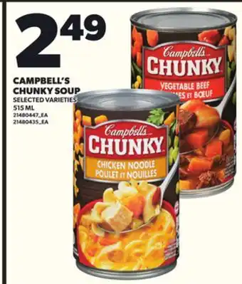 Loblaws CAMPBELL'S CHUNKY SOUP, 515ML offer