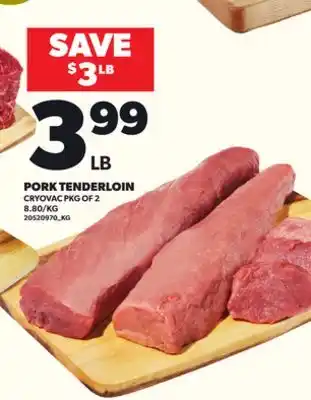 Loblaws PORK TENDERLOIN CRYOVAC PKG OF 2 offer