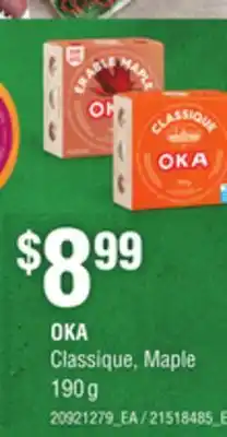 Loblaws OKA CLASSIQUE, MAPLE, 190G offer