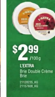 Loblaws L'EXTRA BRIE DOUBLE CRÈME BRIE offer