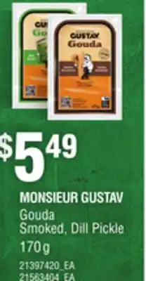 Loblaws MONSIEUR GUSTAV GOUDA SMOKED, DILL PICKLE 170G offer