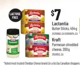 Loblaws LACTANTIA BUTTER STICKS, 454G KRAFT PARMESAN SHREDDED CHEESE, 200G offer