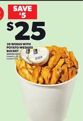 Loblaws 30 WINGS WITH POTATO WEDGES BUCKET offer