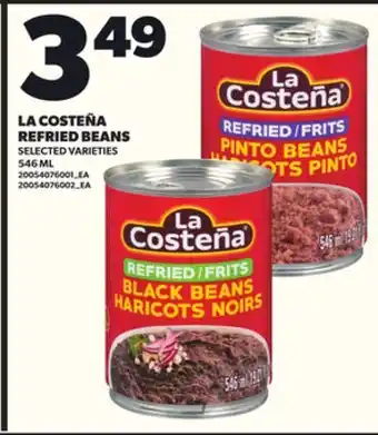 Loblaws LA COSTEÑA REFRIED BEANS, 546 ML offer