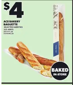 Loblaws ACE BAKERY BAGUETTE 325-400G offer