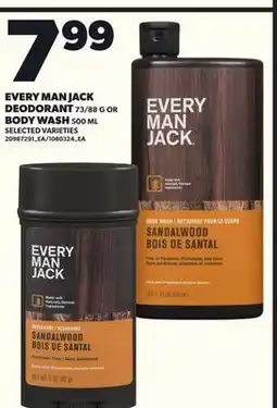 Loblaws EVERY MAN JACK DEODORANT, 73/88G OR BODY WASH, 500mL offer