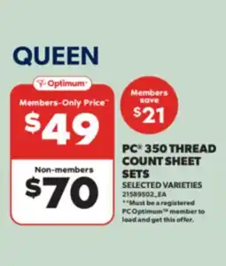 Real Canadian Superstore QUEEN PC 350 THREAD COUNT SHEET SETS offer