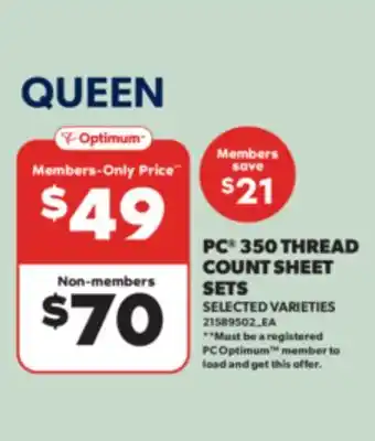 Real Canadian Superstore QUEEN PC 350 THREAD COUNT SHEET SETS offer