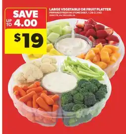 Real Canadian Superstore LARGE VEGETABLE OR FRUIT PLATTER offer