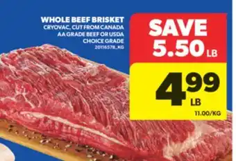 Real Canadian Superstore WHOLE BEEF BRISKET offer