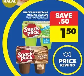 Real Canadian Superstore SNACK PACK PUDDING OR JUICY GEL CUPS, 4X99 G offer