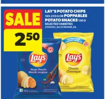 Real Canadian Superstore LAY'S POTATO CHIPS, 165-235 G OR POPPABLES POTATO SNACKS, 130 G offer