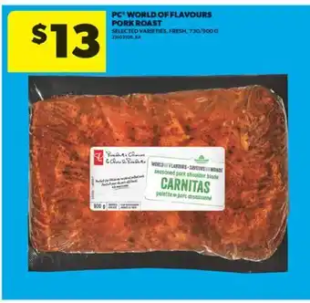 Real Canadian Superstore PC WORLD OF FLAVOURS PORK ROAST, 730/900 G offer