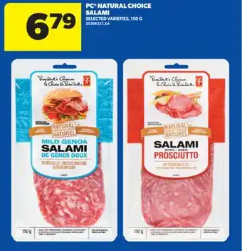 Real Canadian Superstore PC NATURAL CHOICE SALAMI, 150 G offer