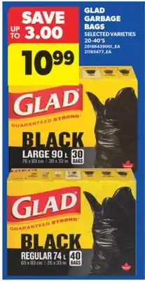 Real Canadian Superstore GLAD GARBAGE BAGS, 20-40' S offer