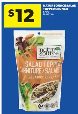 Real Canadian Superstore NATUR SOURCE SALAD TOPPER CRUNCH, 575 G offer