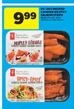 Real Canadian Superstore PC HOT SMOKED CANDIED OR SPICY SALMON STRIPS, 150 G offer