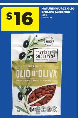 Real Canadian Superstore NATURE SOURCE OLIO D'OLIVA ALMONDS, 550 G offer