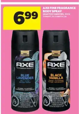 Real Canadian Superstore AXE FINE FRAGRANCE BODY SPRAY, 113 G offer