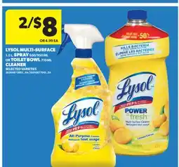 Real Canadian Superstore LYSOL MULTI-SURFACE, 1.2 L, SPRAY, 650/950 ML OR TOILET BOWL, 710 ML CLEANER offer