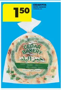 Real Canadian Superstore CEDAR PITA offer