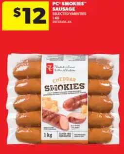 Real Canadian Superstore PC SMOKIES SAUSAGE, 1 KG offer