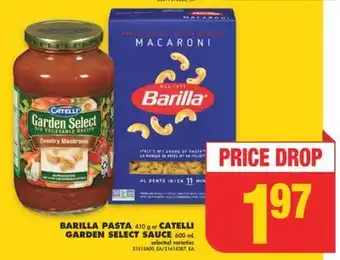 No Frills BARILLA PASTA 410 g or CATELLI GARDEN SELECT SAUCE 600 mL offer