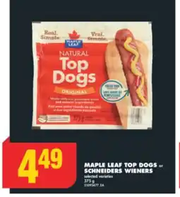 No Frills MAPLE LEAF TOP DOGS or SCHNEIDERS WIENERS, 375 g offer