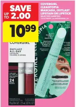 Real Canadian Superstore COVERGIRL CLEANTOPIA MASCARA, OUTLAST LIPSTAIN OR LIPSTICK offer