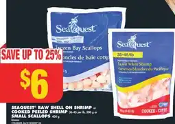 No Frills SEAQUEST RAW SHELL ON SHRIMP OR COOKED PEELED SHRIMP, 36-45 PER LB, 300 G OR SMALL SCALLOPS, 400 G offer