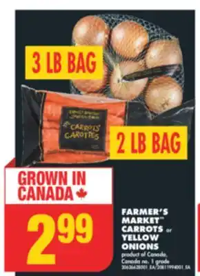 No Frills FARMER'S MARKET CARROTS, 2 LB BAG or YELLOW ONIONS, 3 LB BAG offer