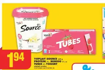 No Frills YOPLAIT SOURCE, 630 G, PROTEIN, 4'S, MINIGO, 6'S OR TUBES, 8'S YOGURT offer