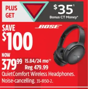 Canadian Tire Bose QuietComfort Wireless Headphones offer