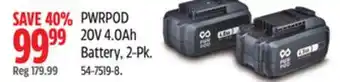 Canadian Tire PWRPOD 20V 4.0Ah Battery, 2-Pk offer