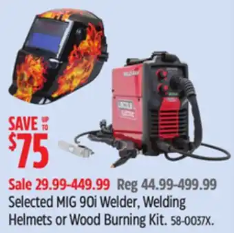 Canadian Tire Selected MIG 90i Welder, Welding Helmets or Wood Burning Kit offer