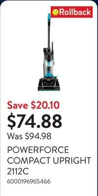 Walmart POWERFORCE COMPACT UPRIGHT 2112C offer