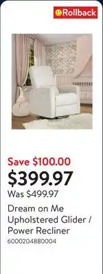 Walmart Dream on Me Upholstered Glider / Power Recliner offer